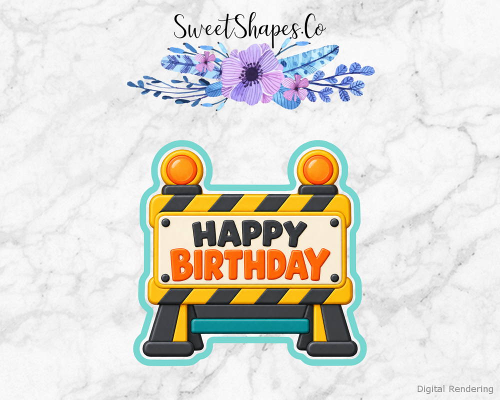 Busy Builder Construction Birthday Sign Cookie Cutter