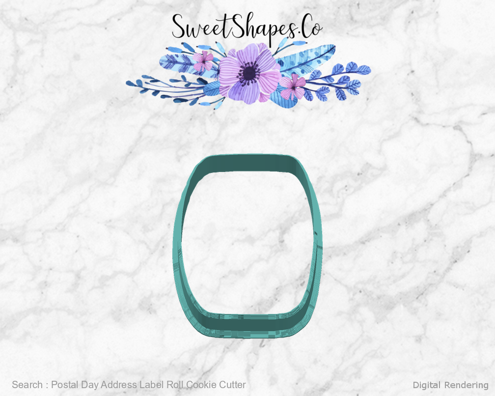 Postal Day Address Label Roll Cookie Cutter - manufacturing view 90 degrees