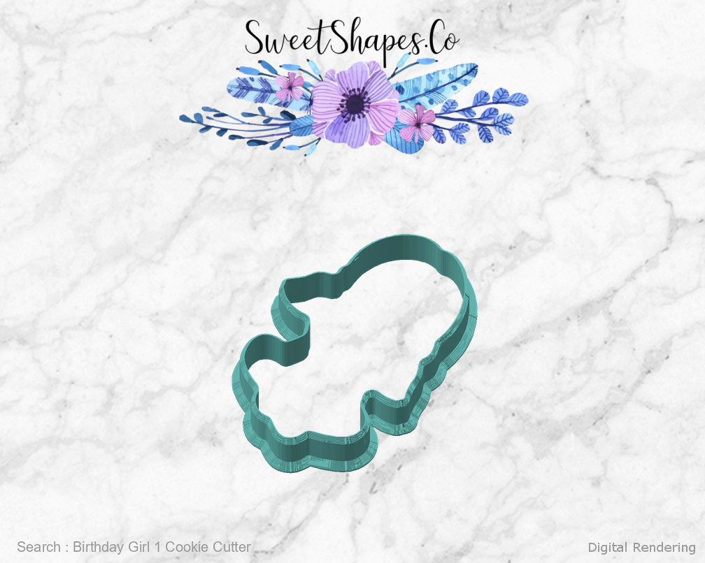 Birthday Girl 1 Cookie Cutter — angled front view