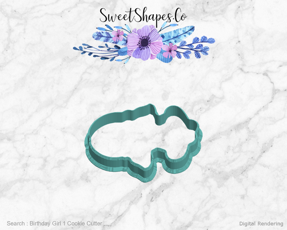 Birthday Girl 1 Cookie Cutter — left view