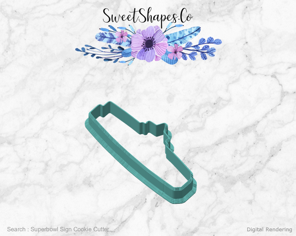 Superbowl Sign Cookie Cutter — angled front view