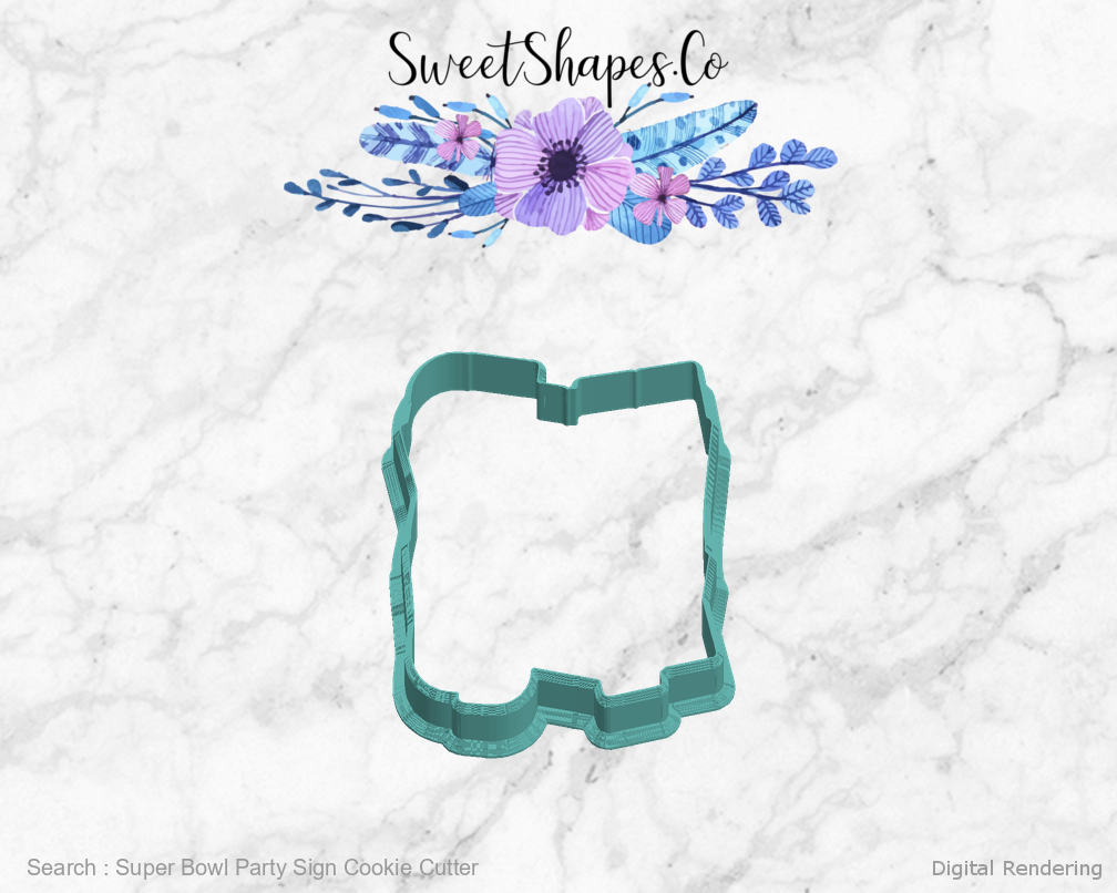 Super Bowl Party Sign Cookie Cutter — left view