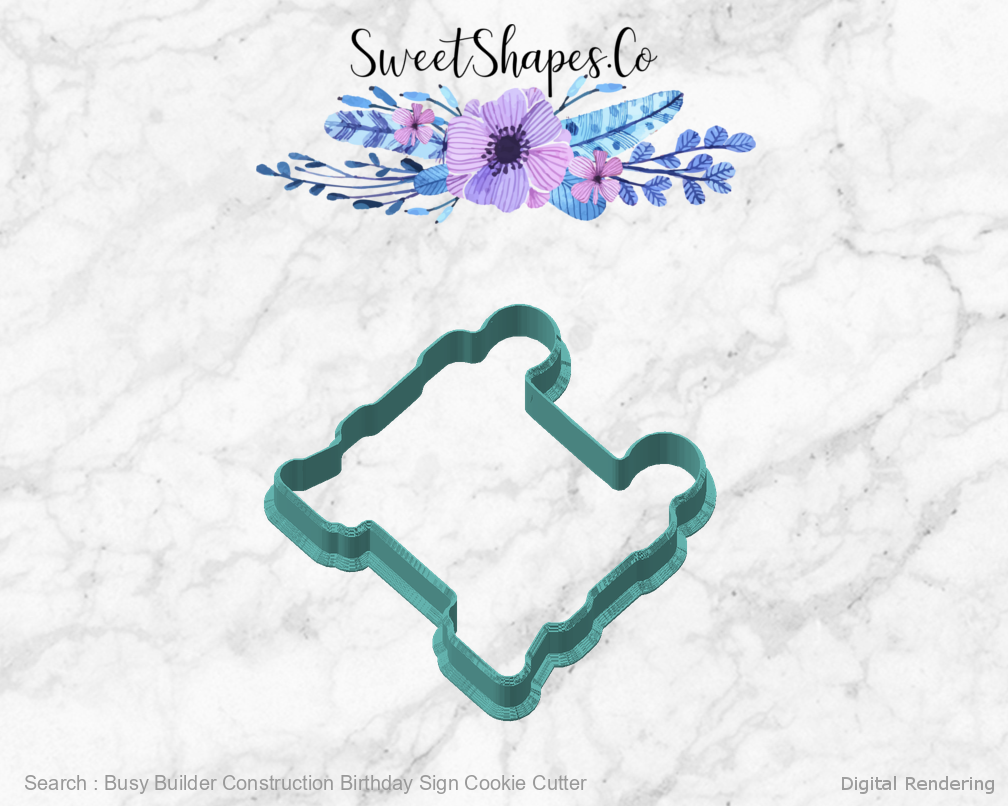 Busy Builder Construction Birthday Sign Cookie Cutter — angled front view