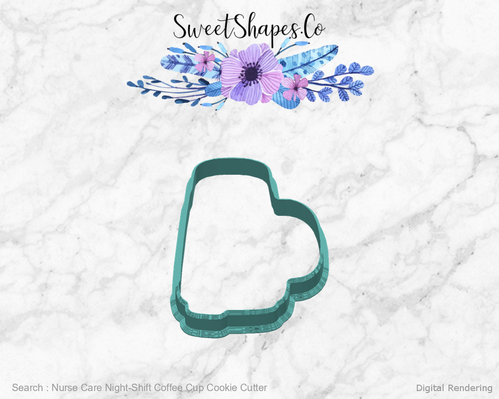 Nurse Care Night-Shift Coffee Cup Cookie Cutter — back view