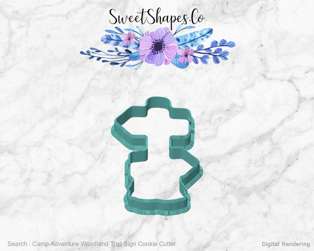 Camp Adventure Woodland Trail Sign Cookie Cutter — front view