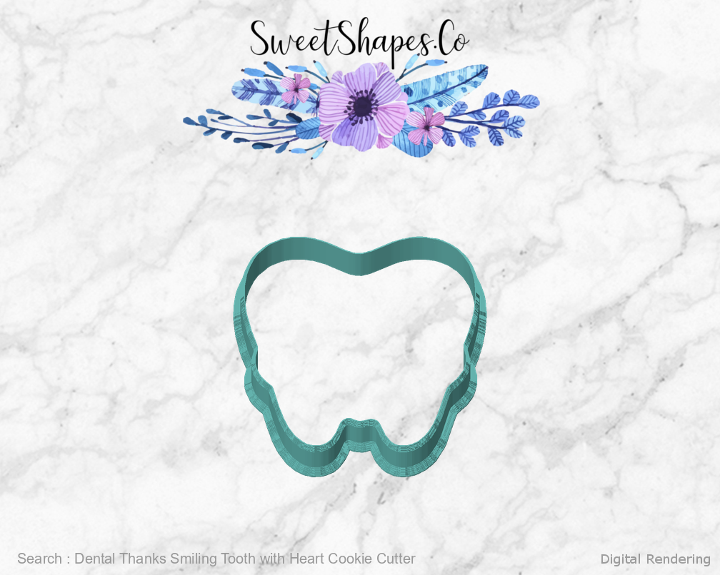 Dental Thanks Smiling Tooth with Heart Cookie Cutter — front view