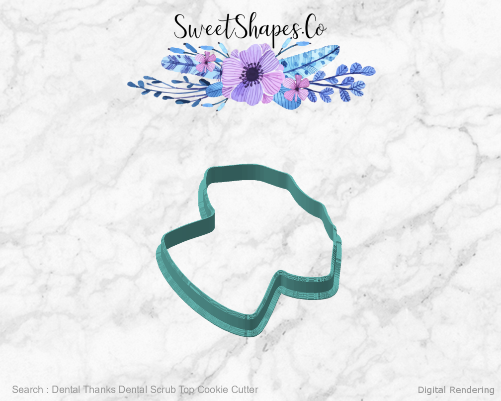 Dental Thanks Dental Scrub Top Cookie Cutter — angled front view