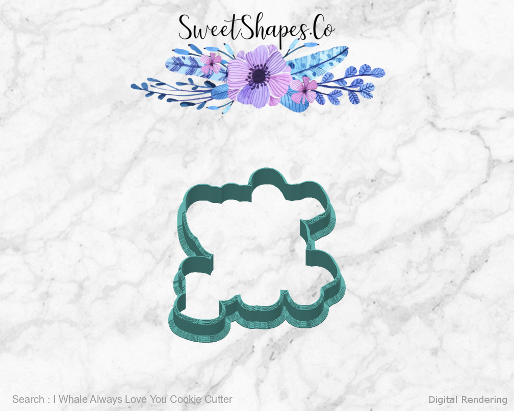 I Whale Always Love You Cookie Cutter — back view