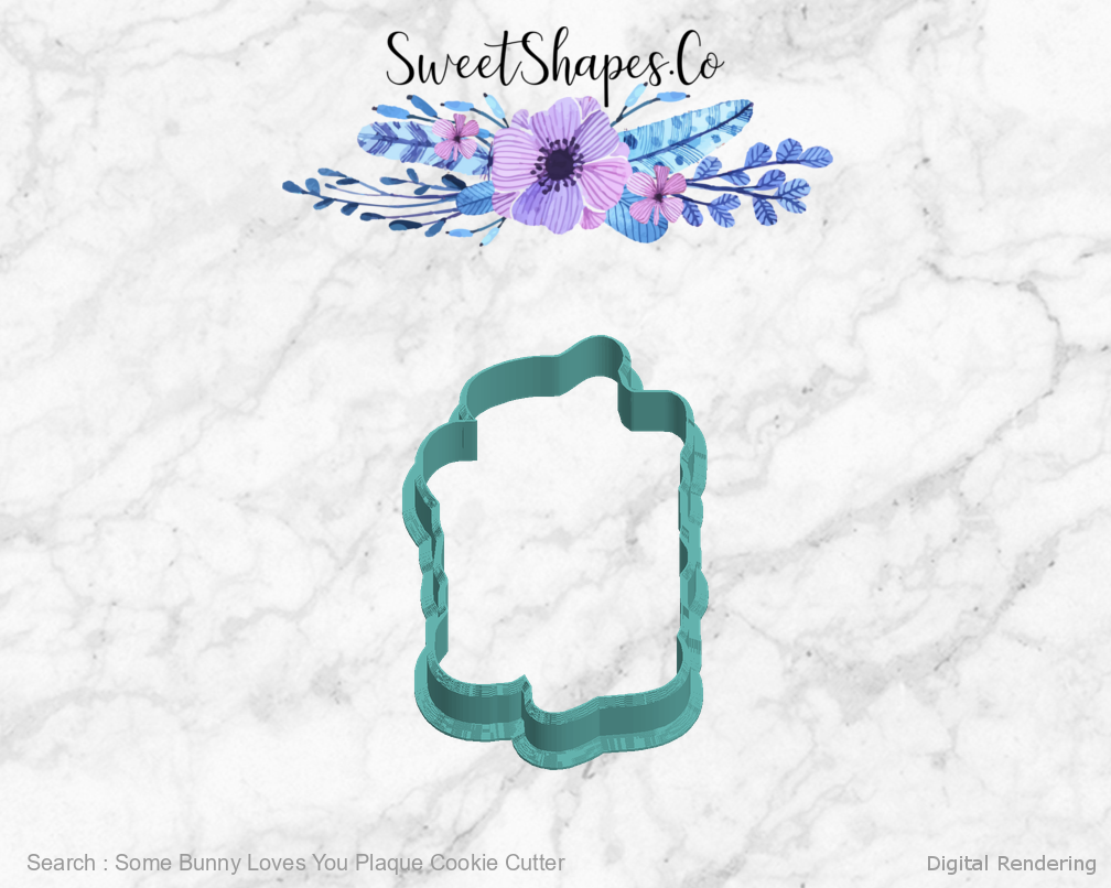 Some Bunny Loves You Plaque Cookie Cutter — left view