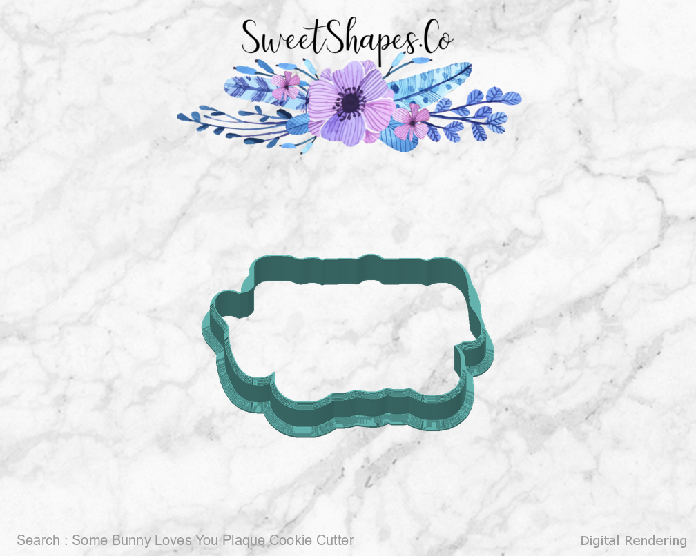 Some Bunny Loves You Plaque Cookie Cutter — back view