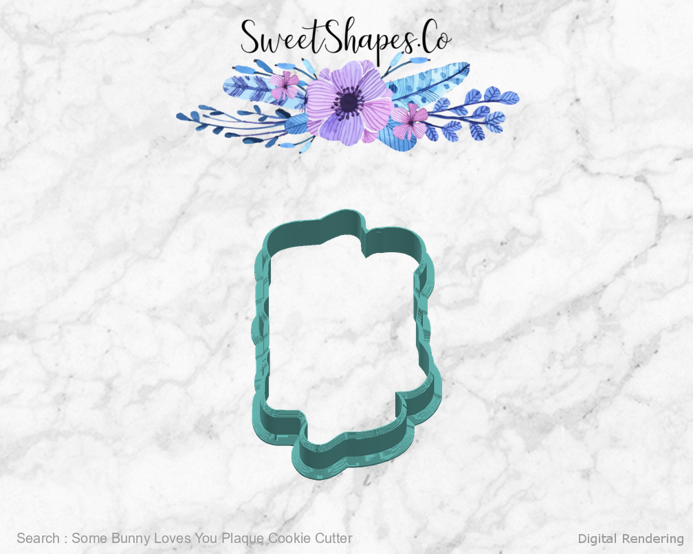 Some Bunny Loves You Plaque Cookie Cutter — right view