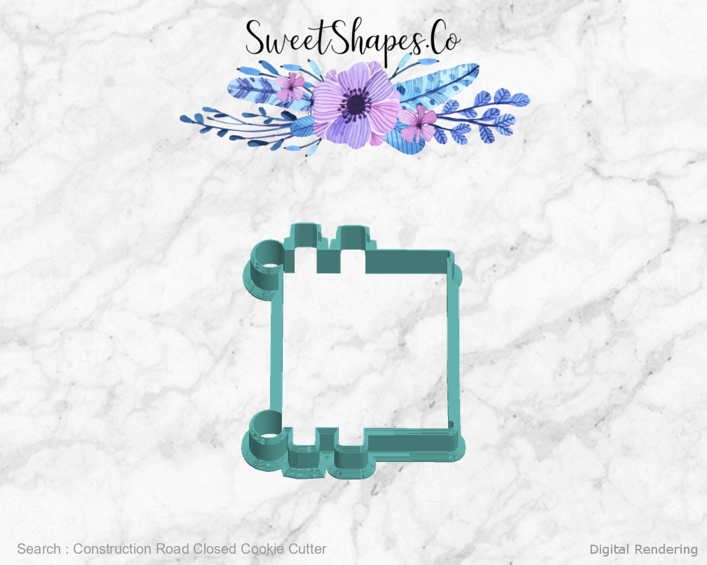 Construction Road Closed Cookie Cutter — left view