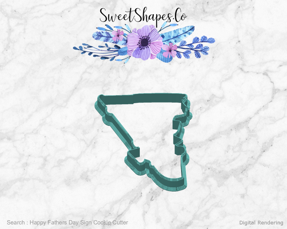 Happy Fathers Day Sign Cookie Cutter — back view