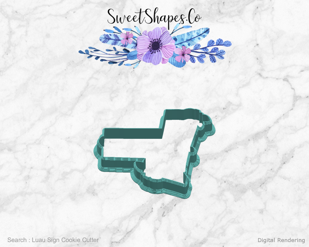Luau Sign Cookie Cutter — right view