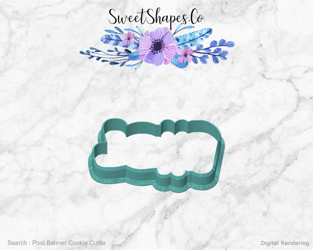 Pool Banner Cookie Cutter — front view