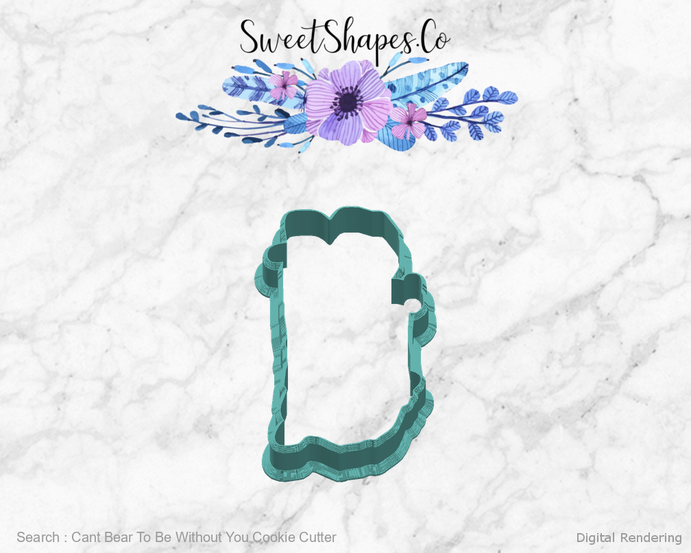 Cant Bear To Be Without You Cookie Cutter — right view