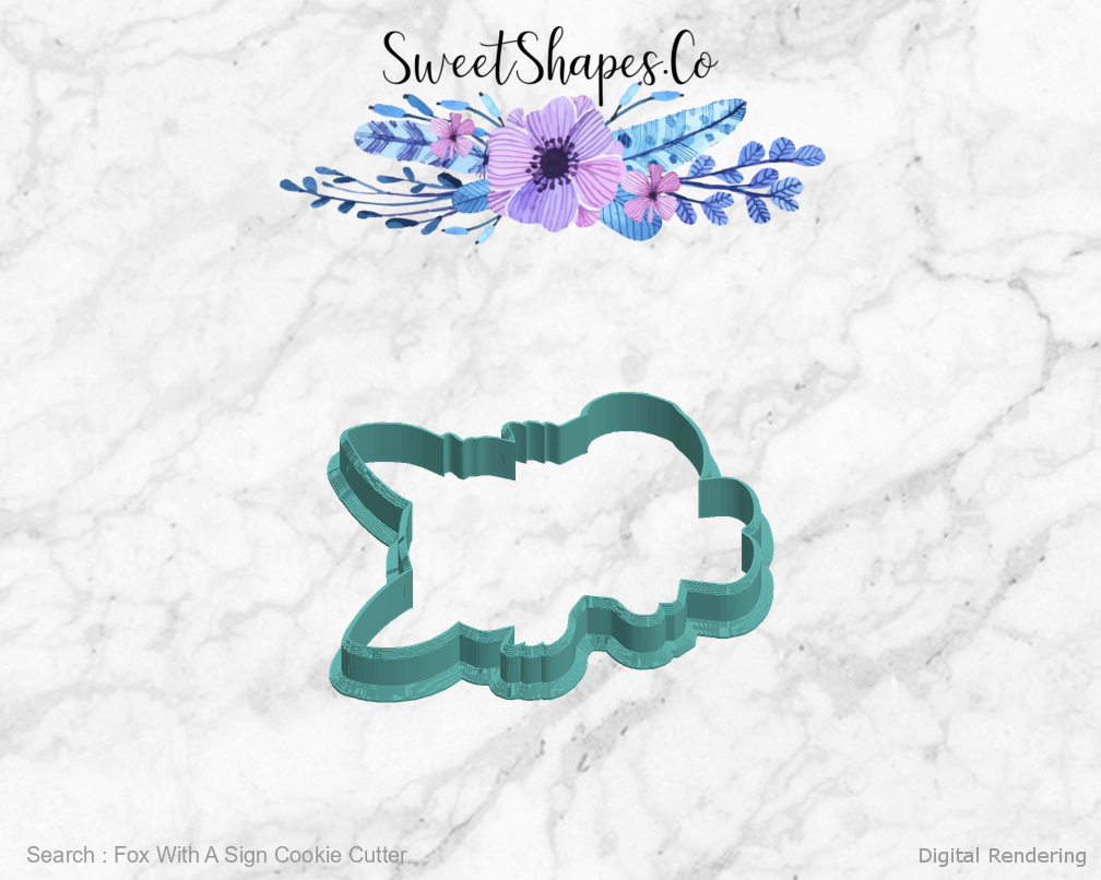 Fox With A Sign Cookie Cutter — left view