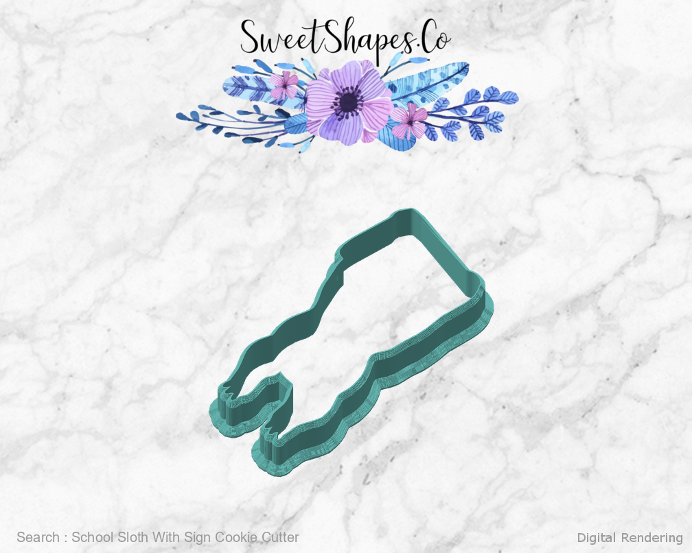 School Sloth With Sign Cookie Cutter — angled front view