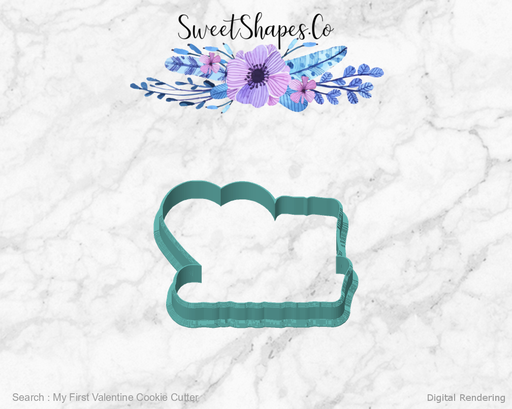 My First Valentine Cookie Cutter — front view