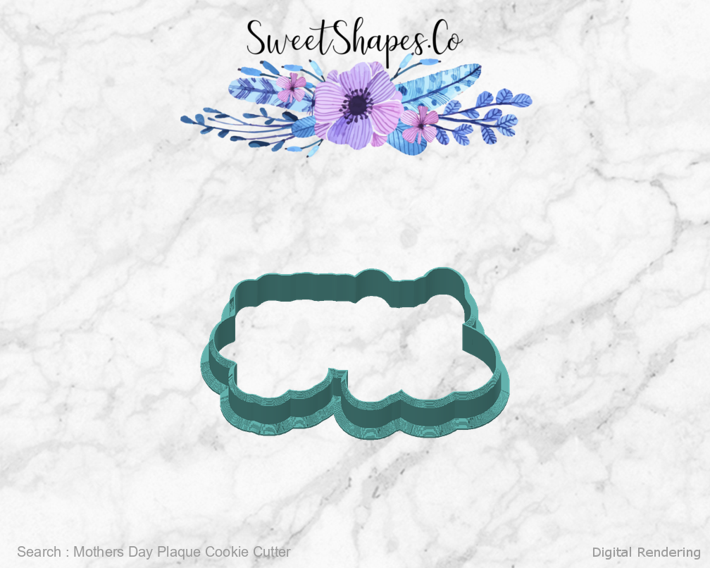 Mothers Day Plaque Cookie Cutter — back view