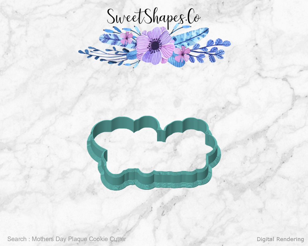 Mothers Day Plaque Cookie Cutter — front view