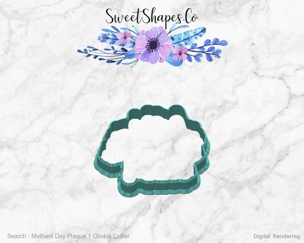Mothers Day Plaque 1 Cookie Cutter — back view